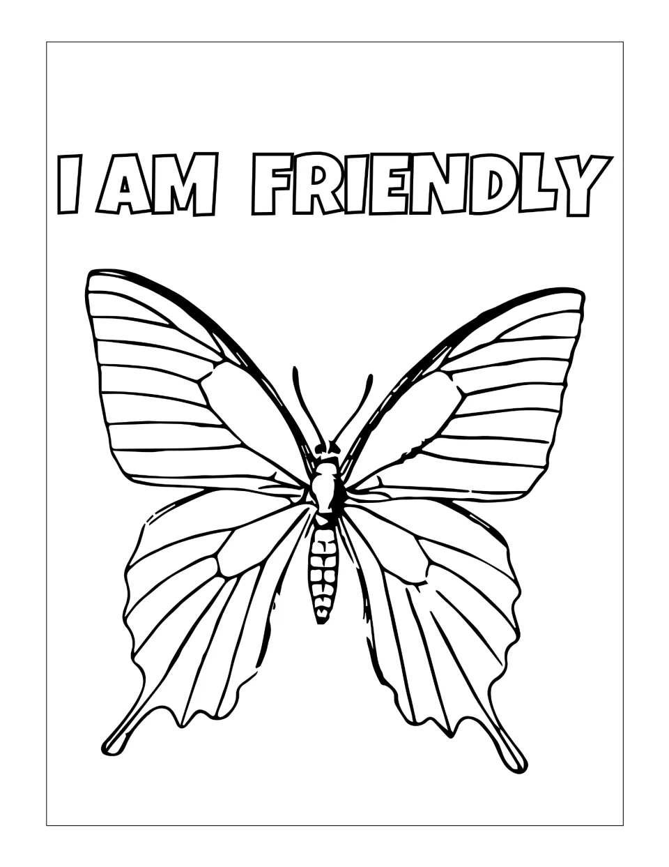 I am friendly affirmation coloring page: students color the words and a swallowtail butterfly with long tail wings
