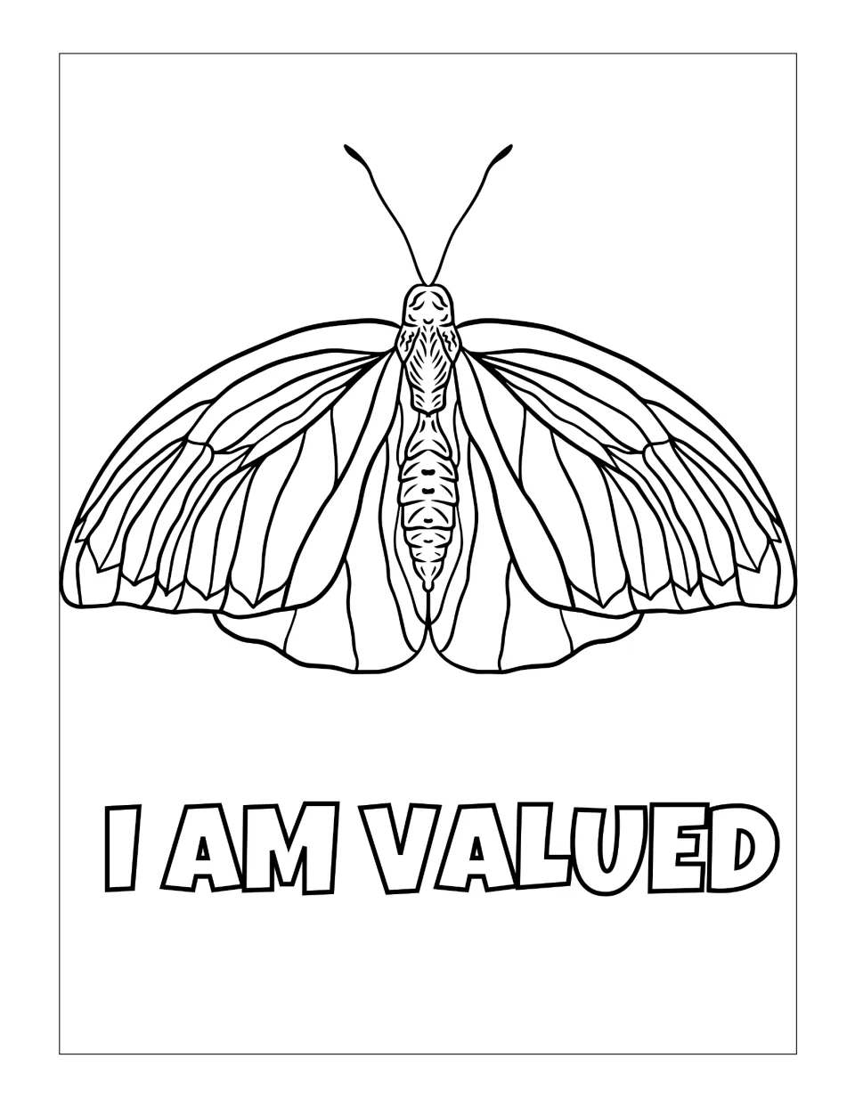 I am valued affirmation, lettered below the art: students color a wide-winged butterfly with a patterned body