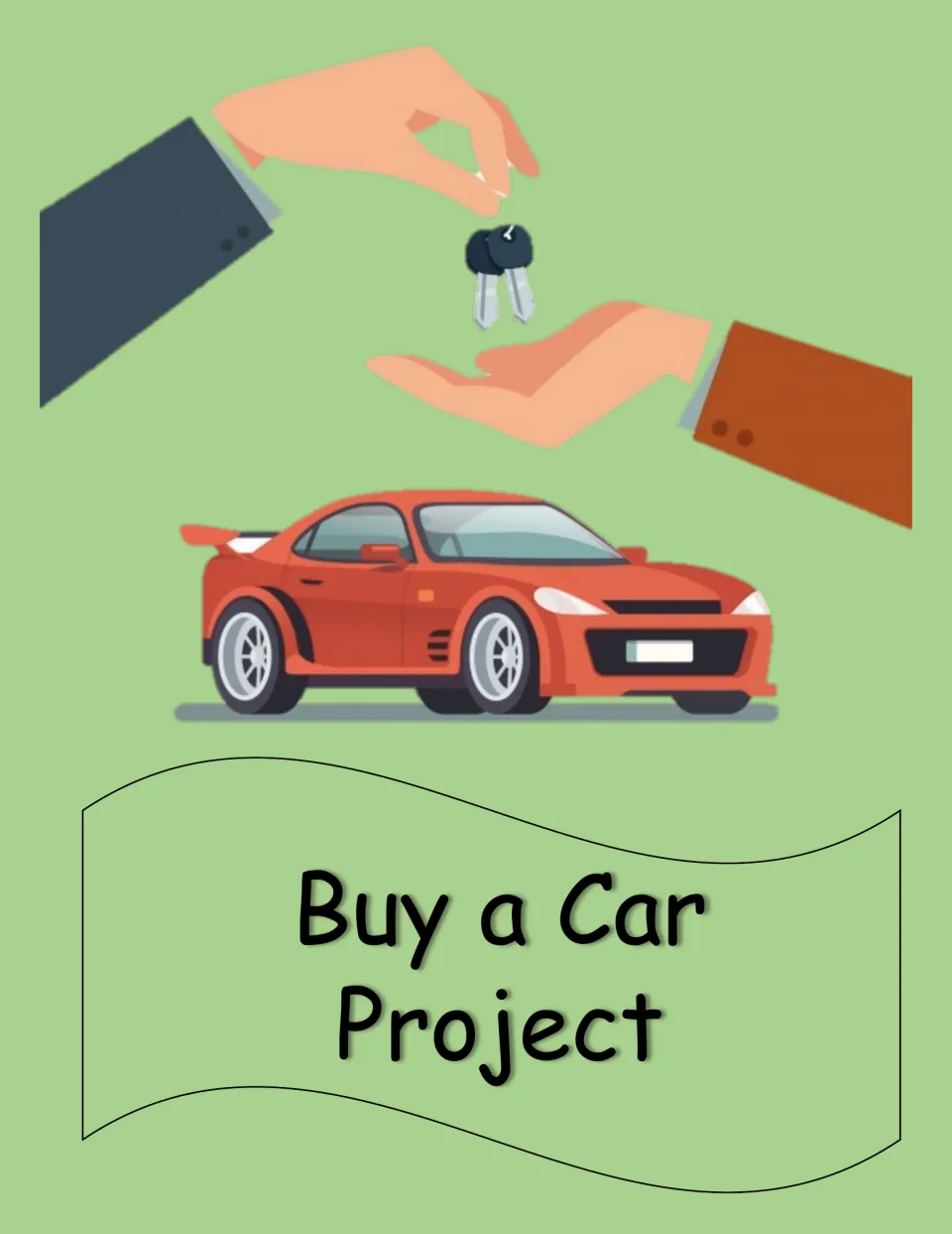 Buy a Car Project cover showing one hand dropping a set of car keys into another hand above a red sports car