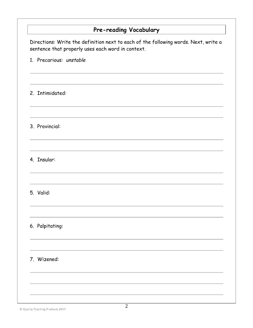 Pre-reading vocabulary: students define words such as precarious, provincial and wizened, then use each in a sentence