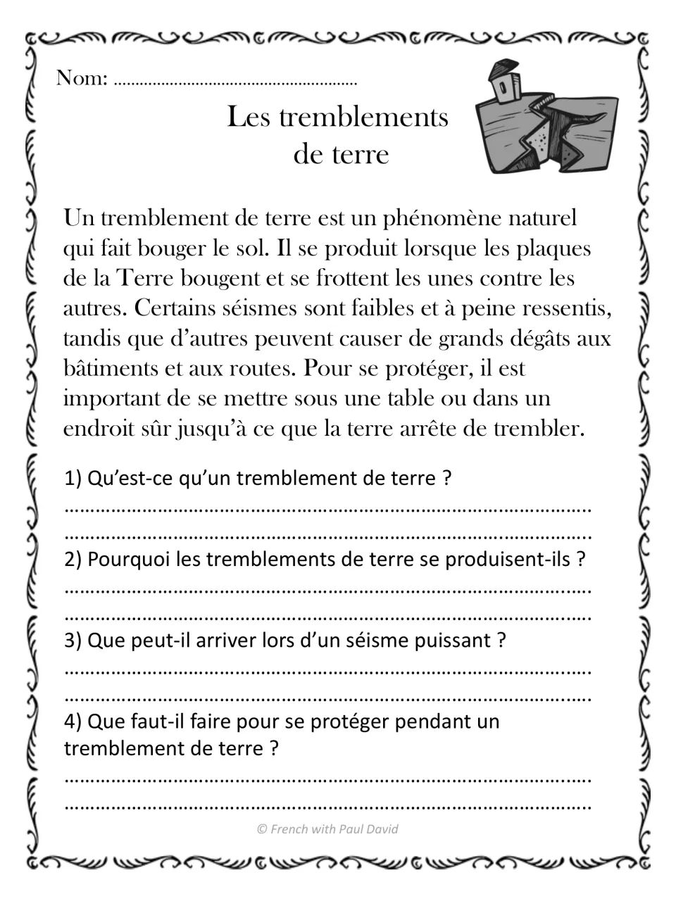 French reading passage on earthquakes, with four questions about their definition, causes, damage, and safety