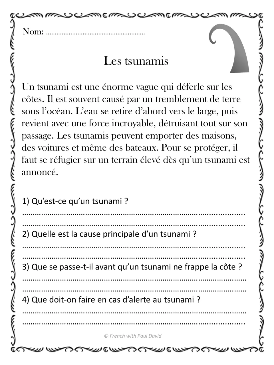 French reading passage on tsunamis, with four questions about their cause, retreating water, and safety