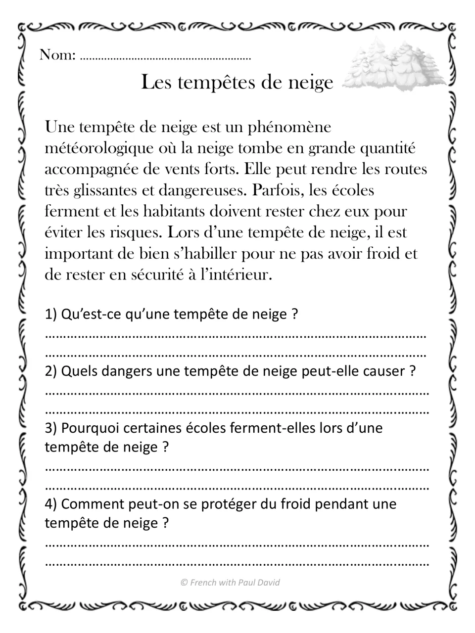 French reading passage on snowstorms, with four questions about their definition, dangers, closures, and warmth