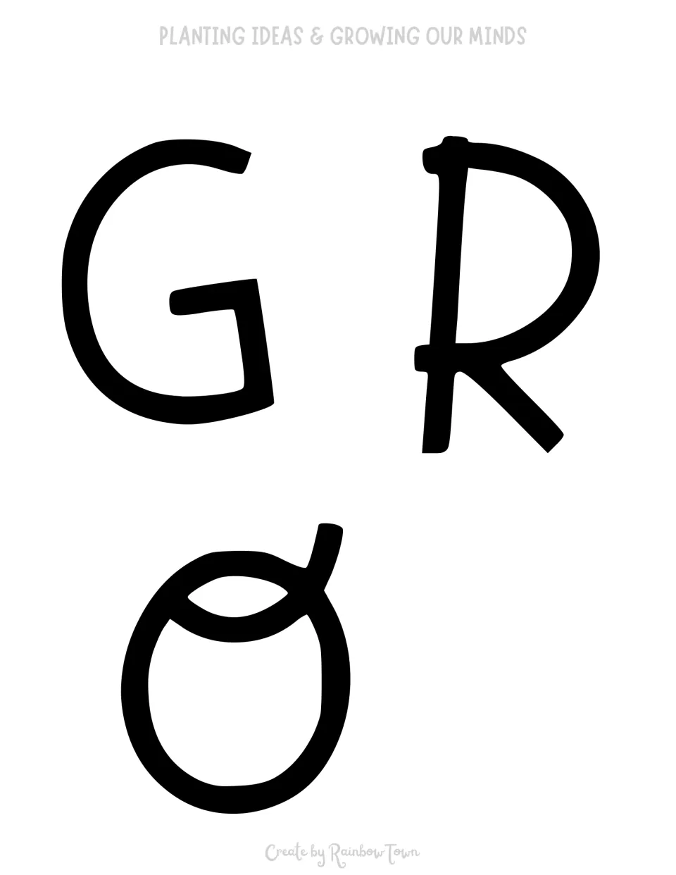 Thin hand-drawn letters G, R and O to cut out, starting the word Growing in the door banner