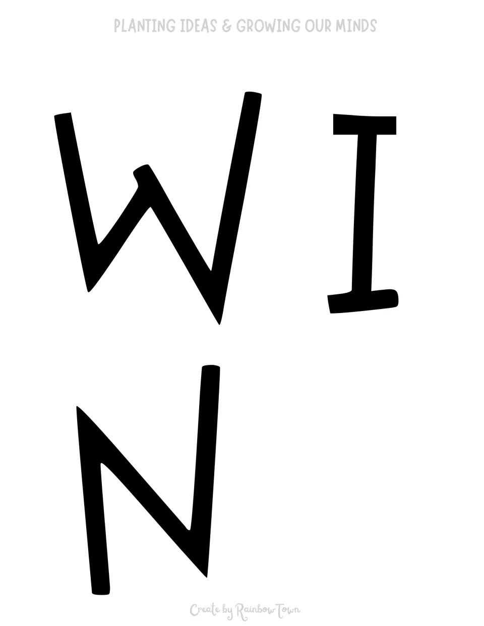 Slim cut-out letters W, I and N for the middle of Growing in the bulletin board headline