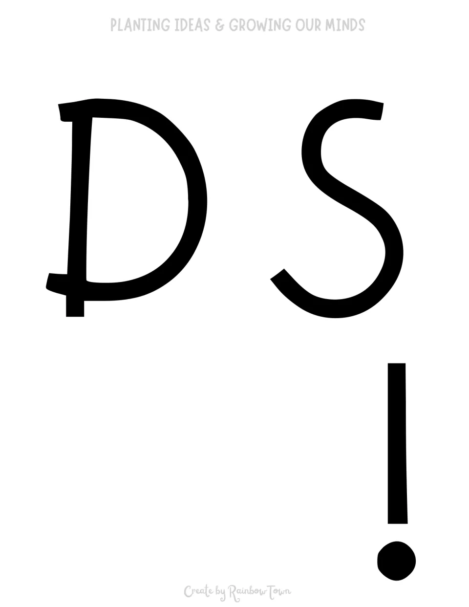 Final cut-out pieces D, S and an exclamation mark that end Minds! and complete the back-to-school door phrase