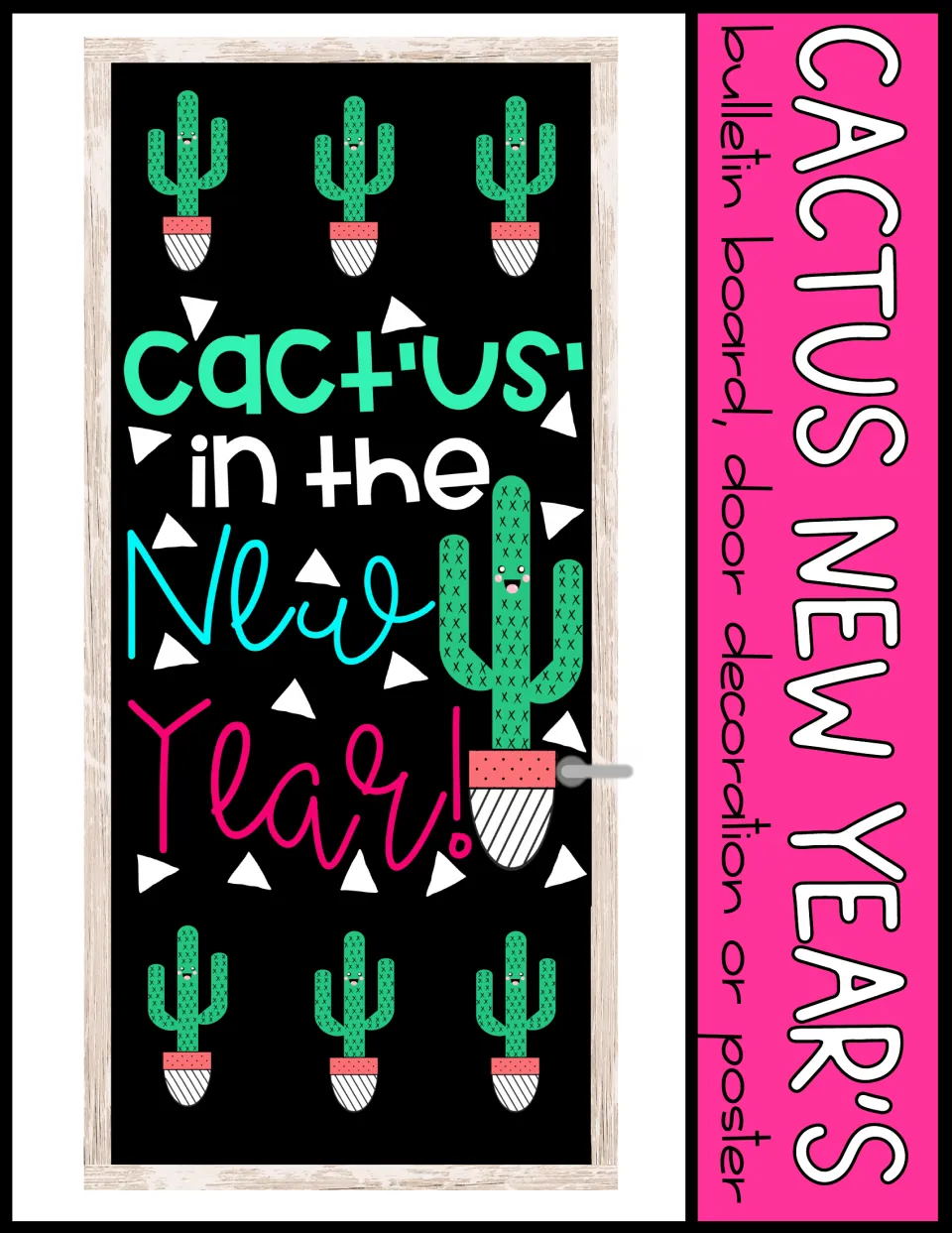 Cactus New Year's cover showing a door decorated with 'Cactus in the New Year!' and rows of small potted cacti