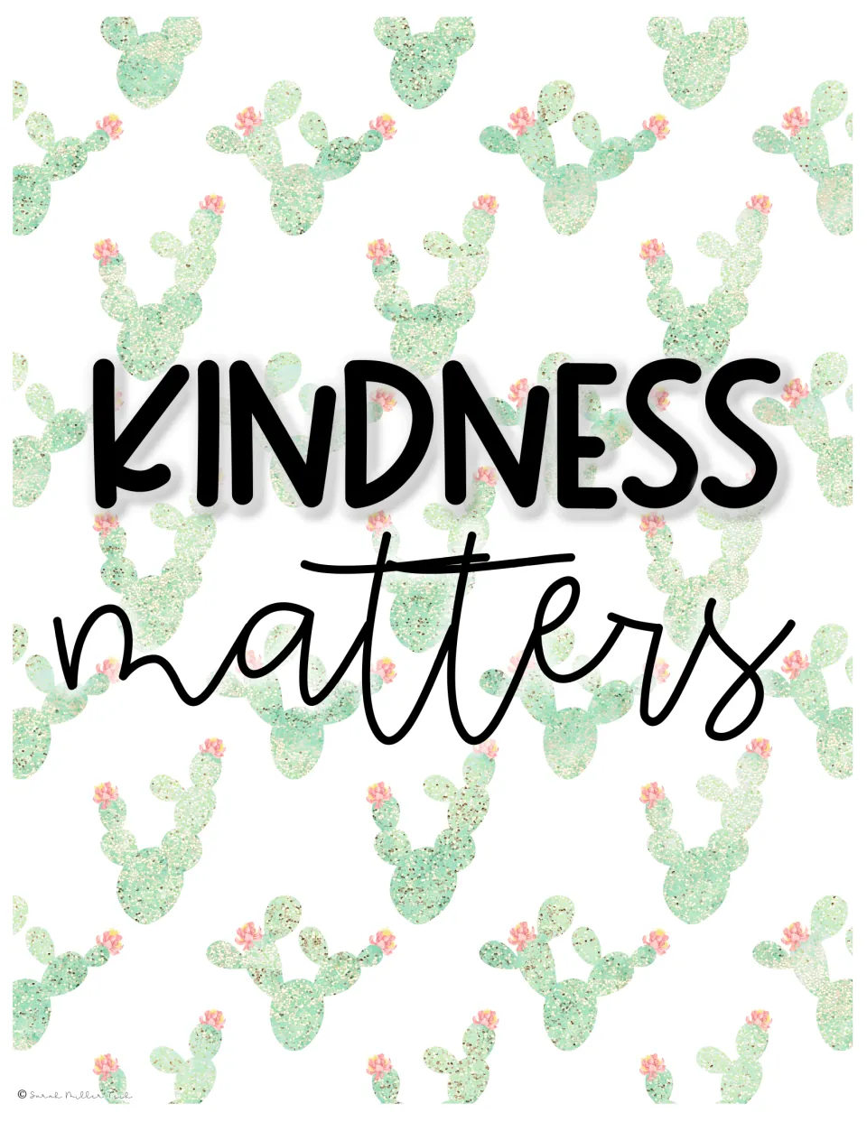 Poster reading "Kindness matters" in bold print and cursive, centered on a repeating cactus and blossom design