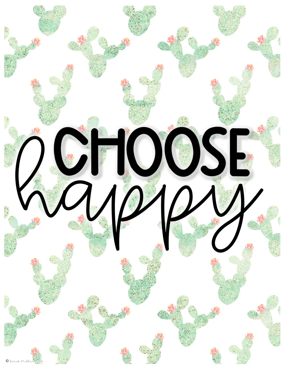 Poster with the message "Choose happy" in bold capitals over cursive, set on a pink-blooming cactus print