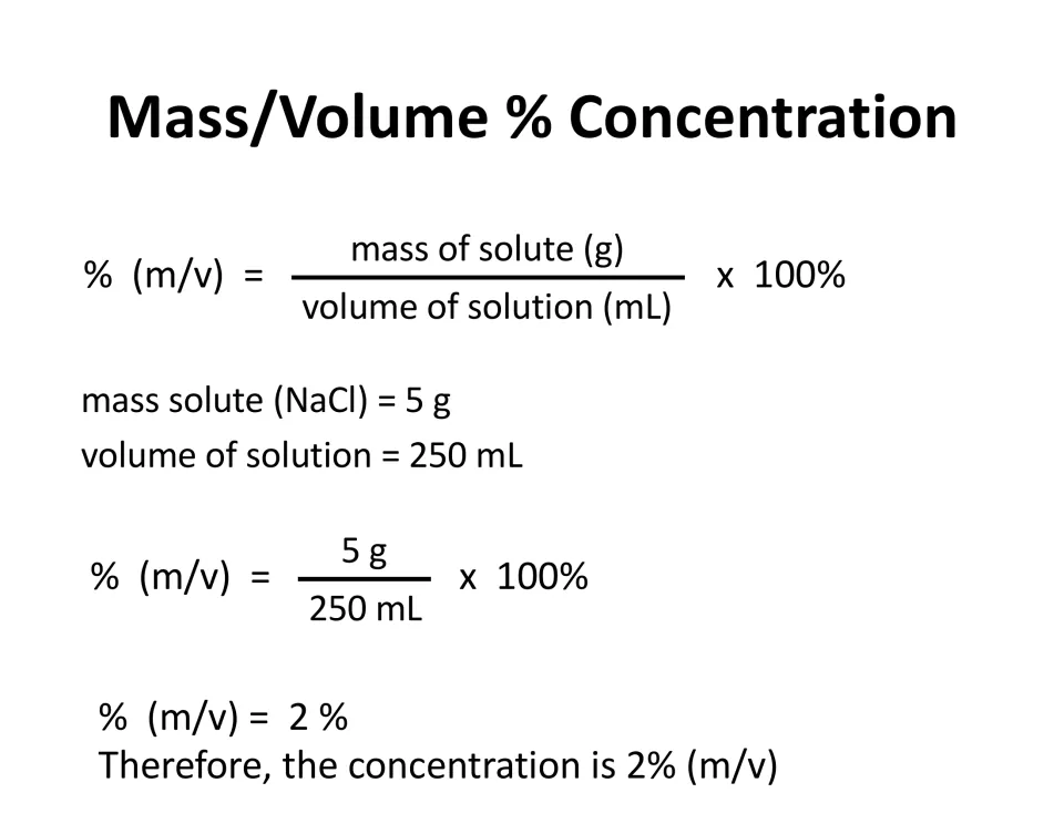 Completed mass/volume-percent example divides 5 g of NaCl by 250 mL of solution to calculate 2% (m/v)