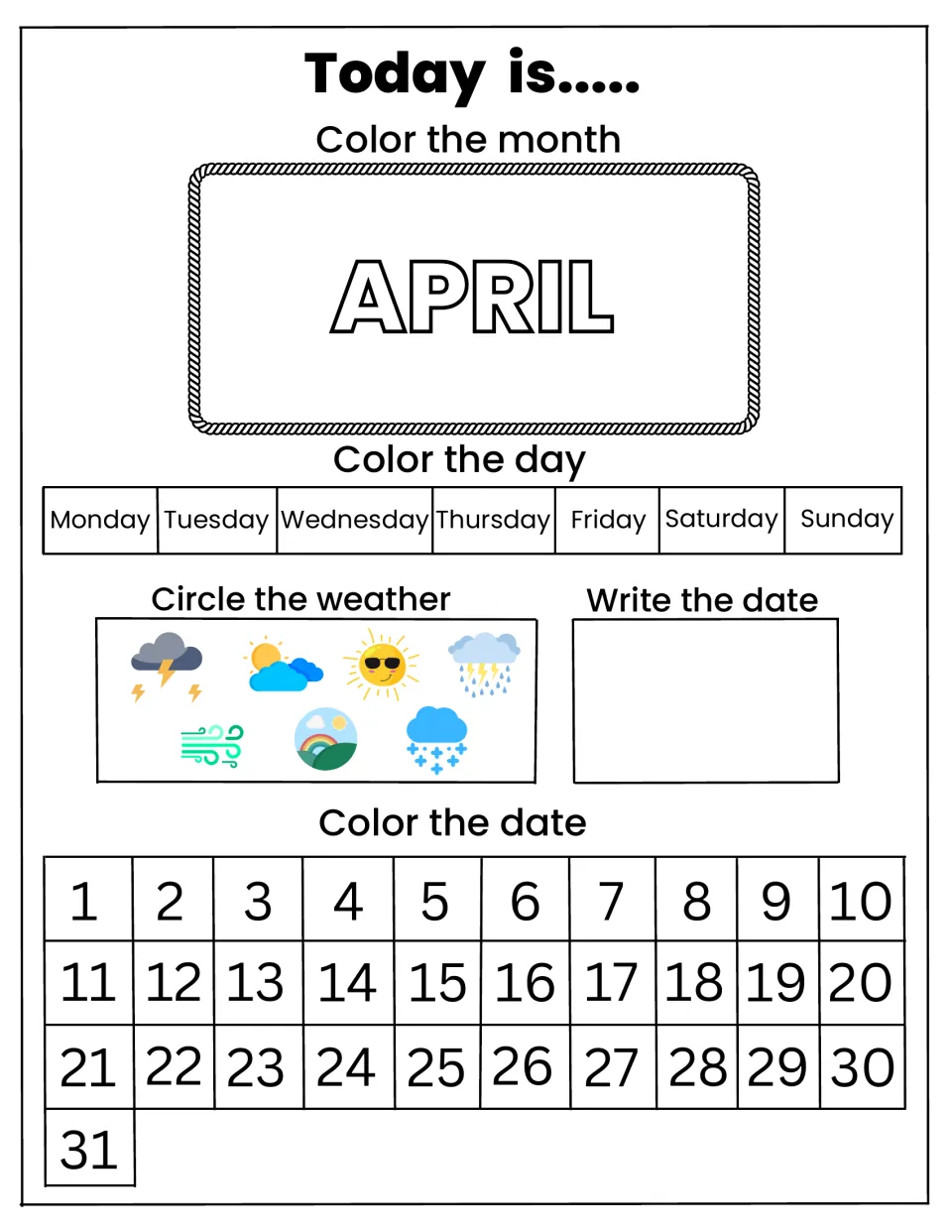 April calendar routine: students color APRIL, color the day of the week, circle today's weather and color dates 1 to 31