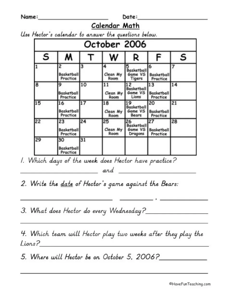 October 2006 calendar practice using Hector's basketball practices, games, and weekly room cleaning