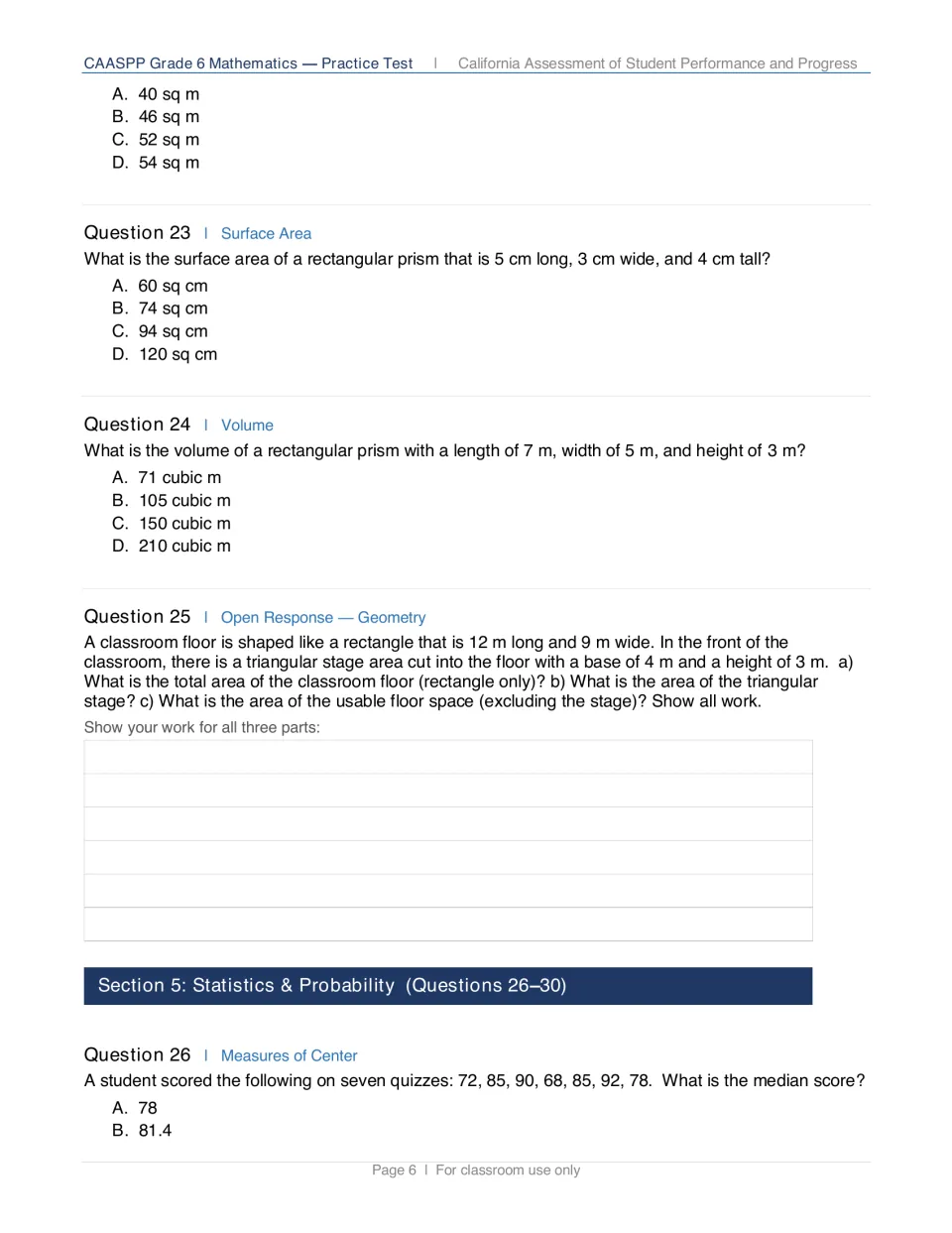Geometry: surface area and volume of rectangular prisms, a classroom floor area open response, then a quiz score median