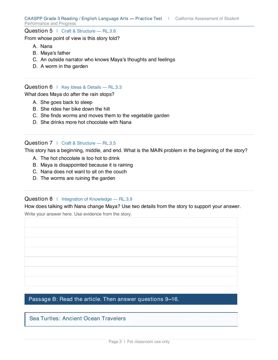 Questions 5-8 on point of view, plot events and story problem, with a written response on how Nana changes Maya