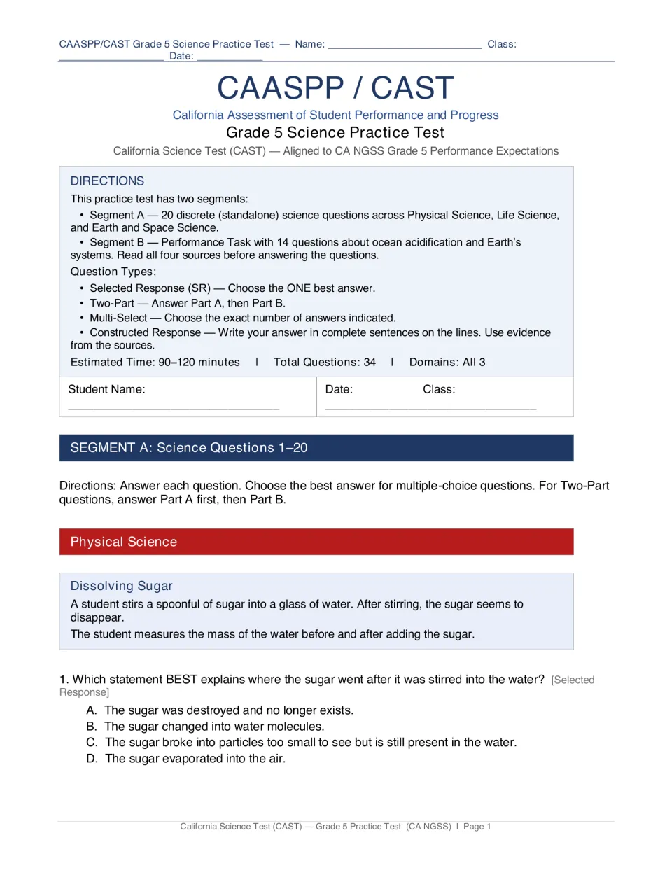 CAST science test directions: two segments, question types and 34-question total, then Q1 on where dissolved sugar goes