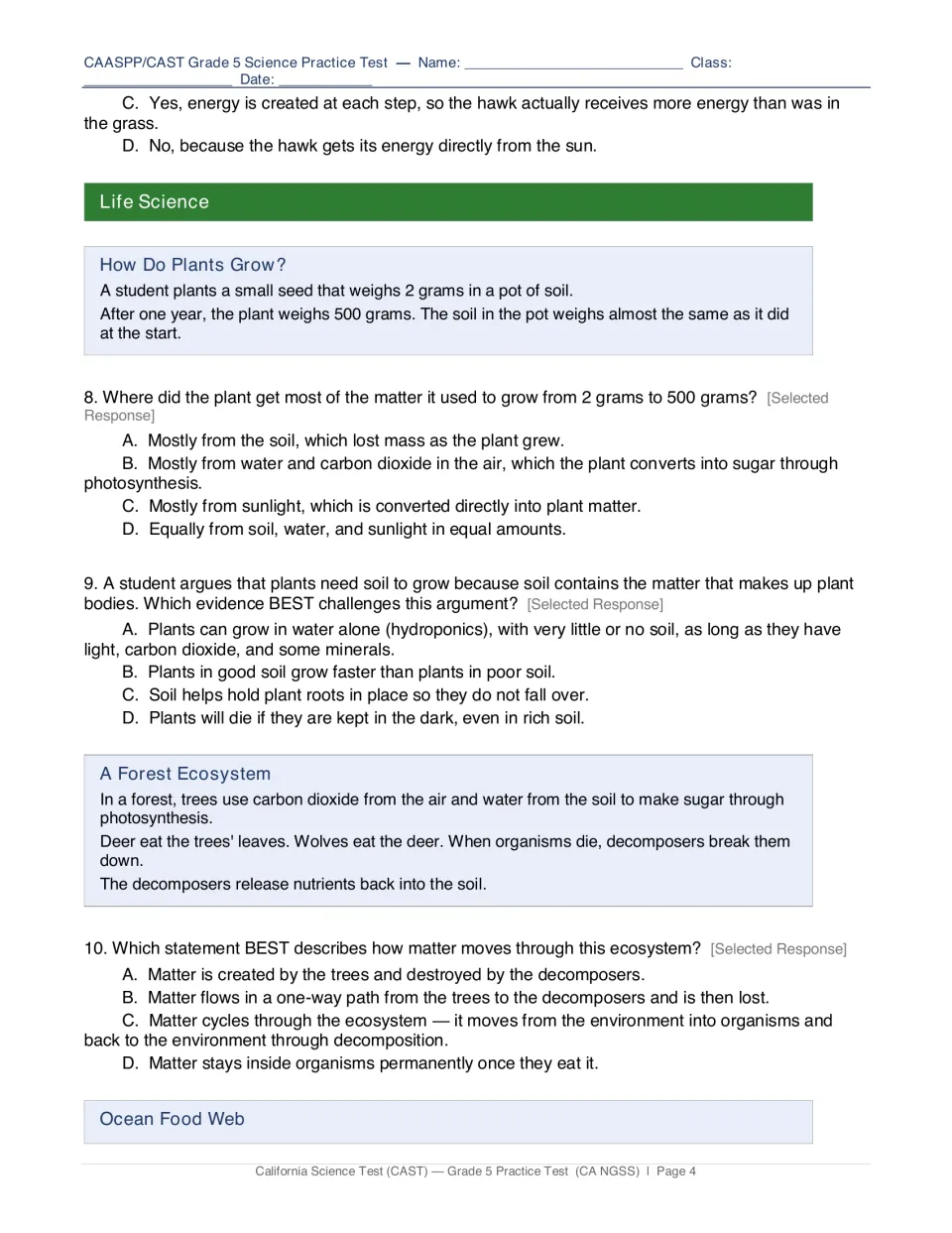Life science questions 8-10: where a growing plant gets its matter, hydroponics evidence, and matter cycling in a forest