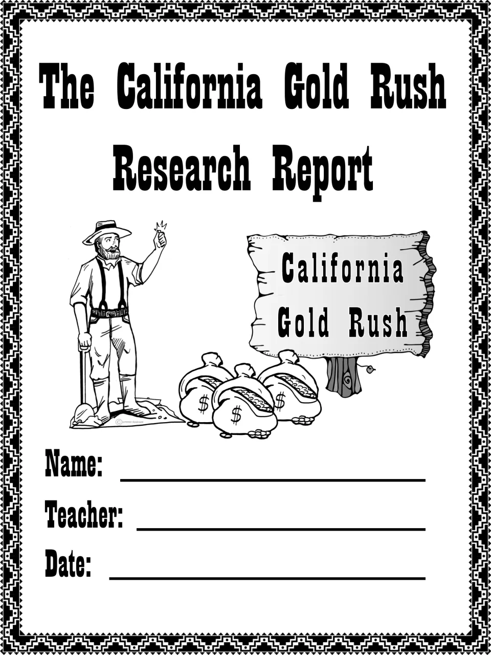 Black-and-white research report cover about the California Gold Rush, with name, teacher, and date fields