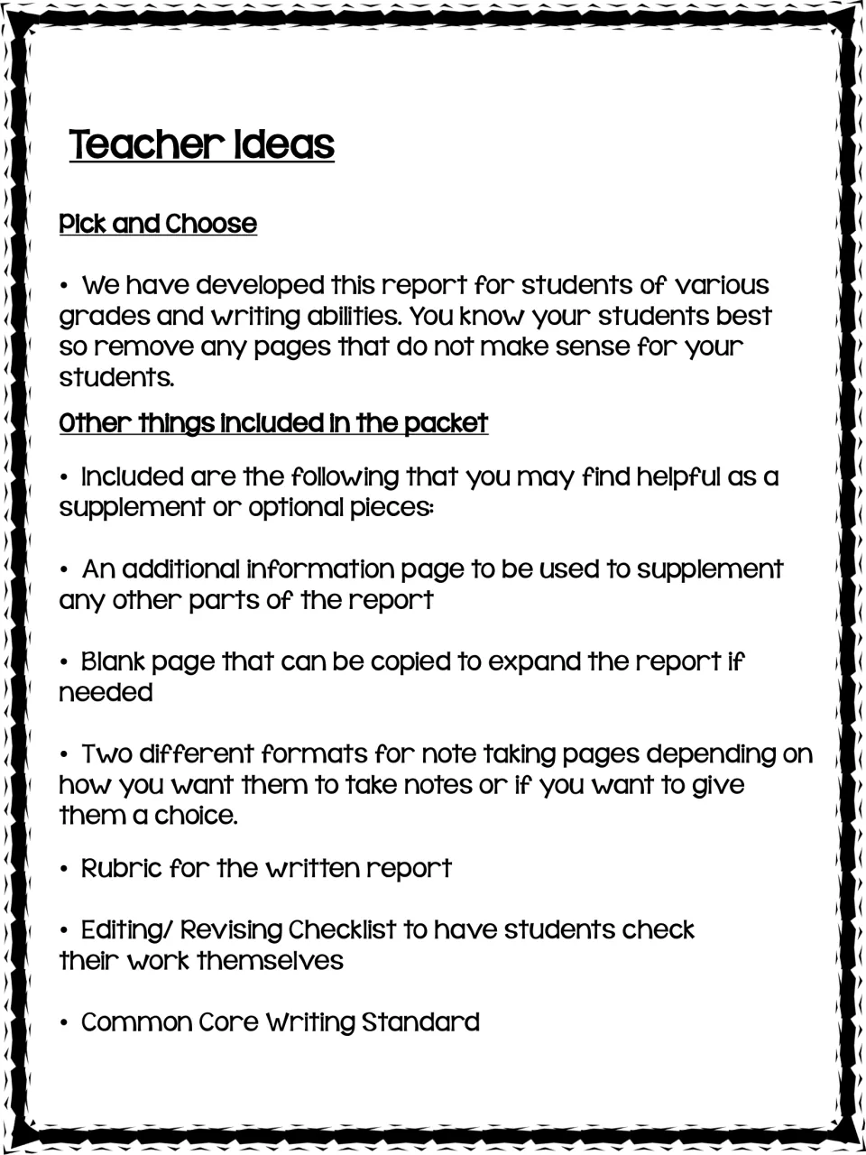 Teacher Ideas: pick-and-choose note listing optional extras such as note-taking pages, a report rubric and editing checklist