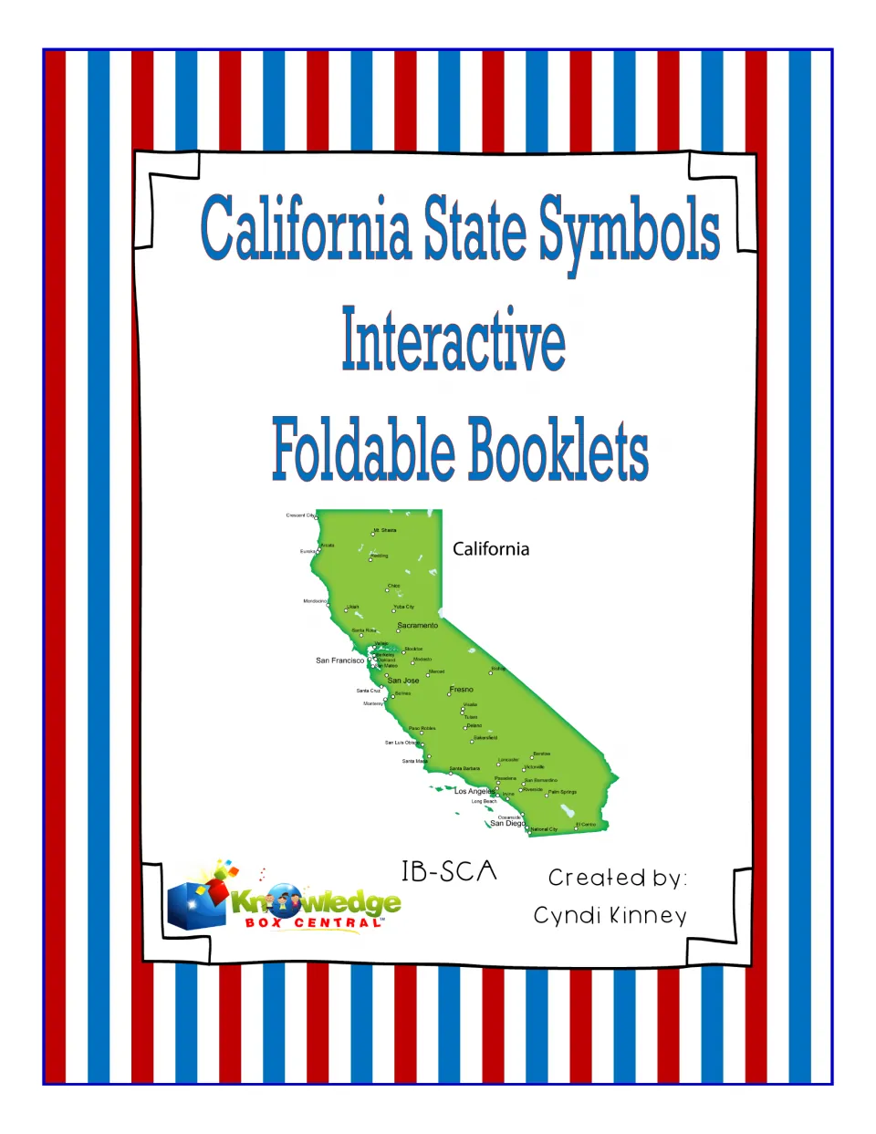 Cover: California State Symbols Interactive Foldable Booklets with a green California map marking Sacramento and cities