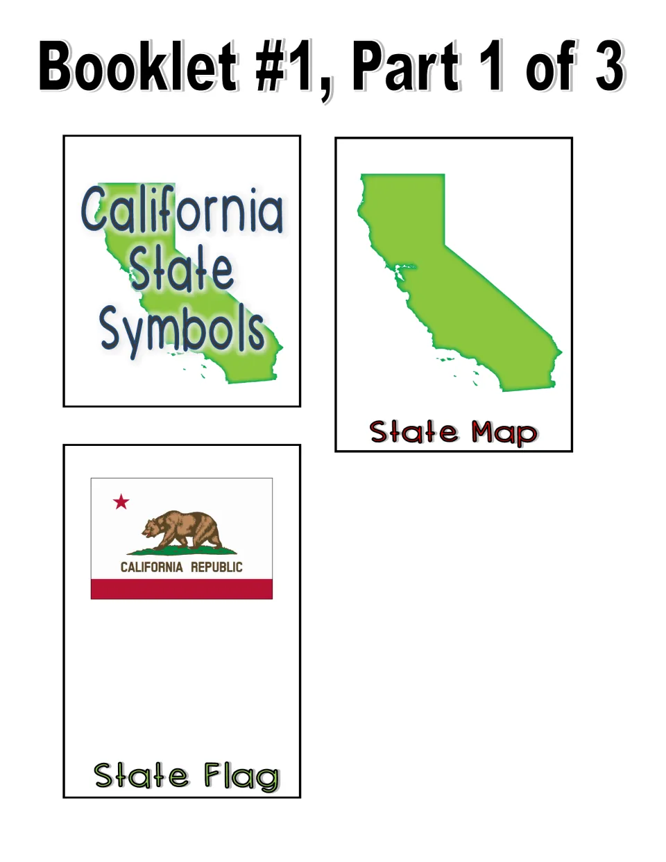 Color booklet part 1 cut-out pieces: California title page, state outline for a State Map and the bear flag page