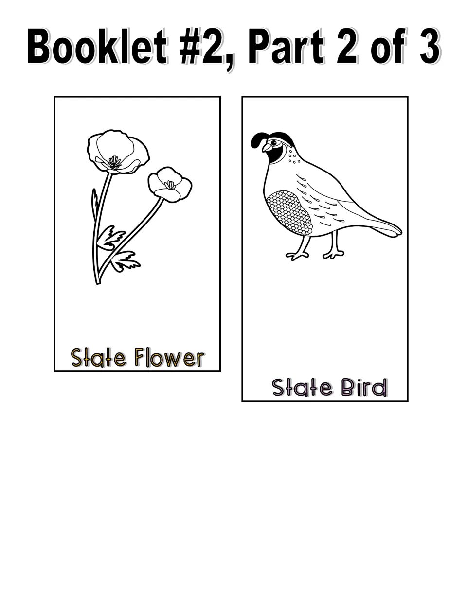 Black and white booklet part 2 cut-out pieces: line drawings of poppies for State Flower and a quail for State Bird