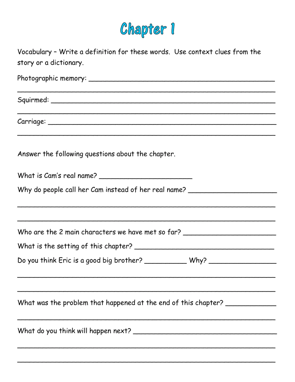 Chapter 1 vocabulary and comprehension: students define photographic memory, squirmed and carriage, then name the setting
