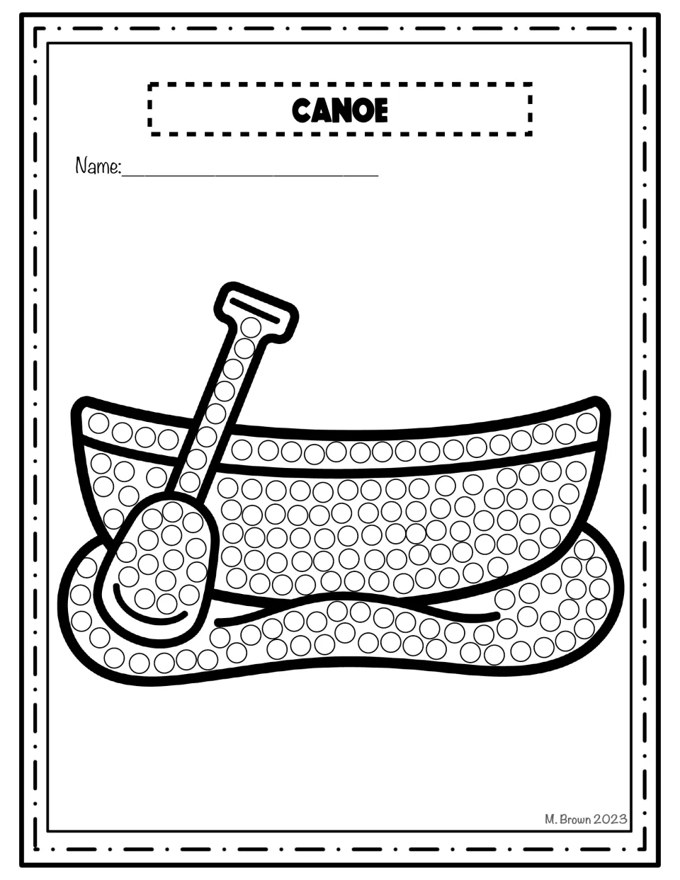 Canoe dot art: students dab paint on each dot to fill in a canoe with a paddle resting on water, and write their name