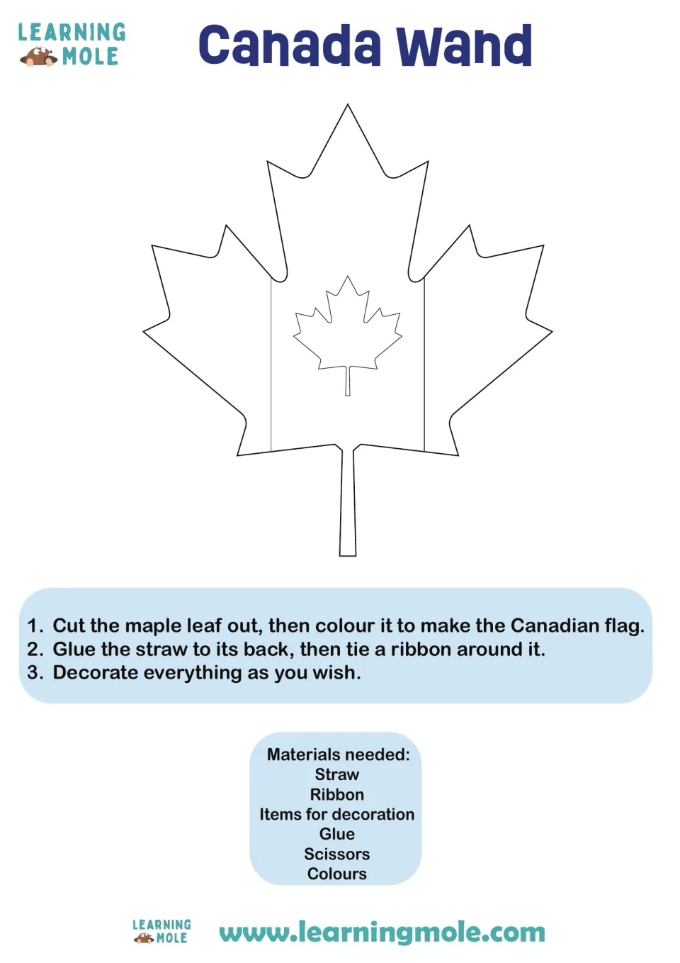 Canadian flag craft: students cut out a maple leaf, colour it as the flag, then glue on a straw and tie a ribbon