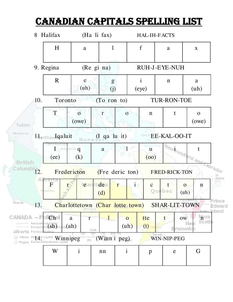 Capital city spelling 8-14: Halifax, Regina, Toronto, Iqaluit and more with syllable breaks, sound hints and pronunciations