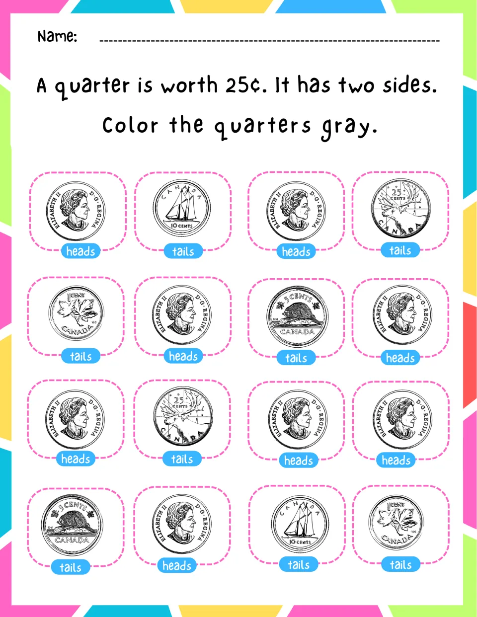 Quarter is worth 25¢: students find the quarters among 16 coins labeled heads or tails and color them gray