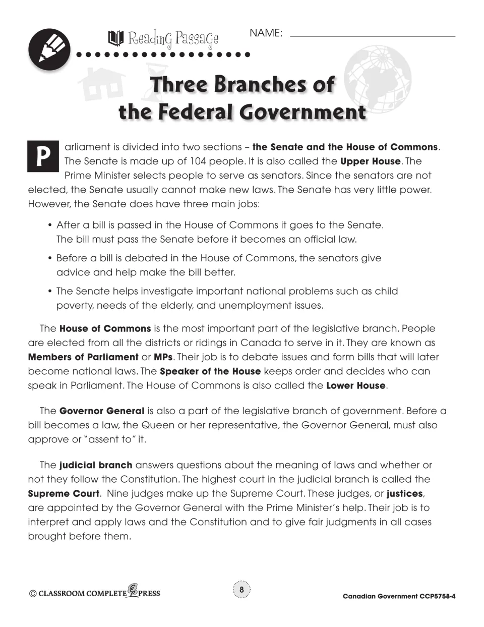 Reading on the Senate's three jobs, House of Commons MPs, the Governor General's assent and the nine-judge Supreme Court