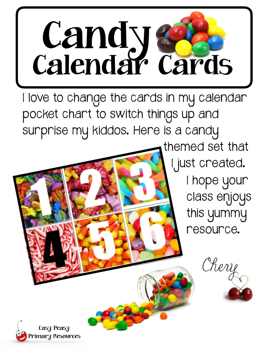 Candy Calendar Cards cover: number cards over candy photos for a calendar pocket chart, with a short note from Chery