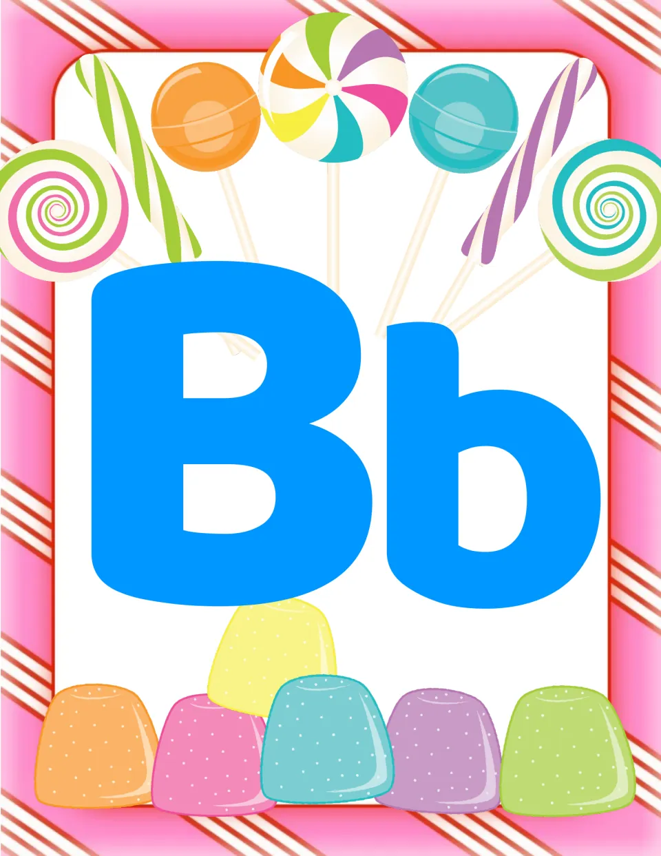 Letter Bb word wall header: bold blue capital and small b framed by lollipops and gumdrops on a pink candy-stripe card