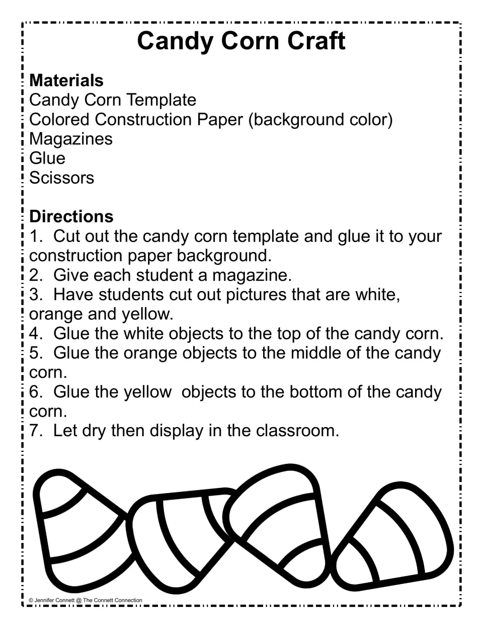 Candy corn magazine directions: students cut out white, orange and yellow pictures and glue them by color onto the shape