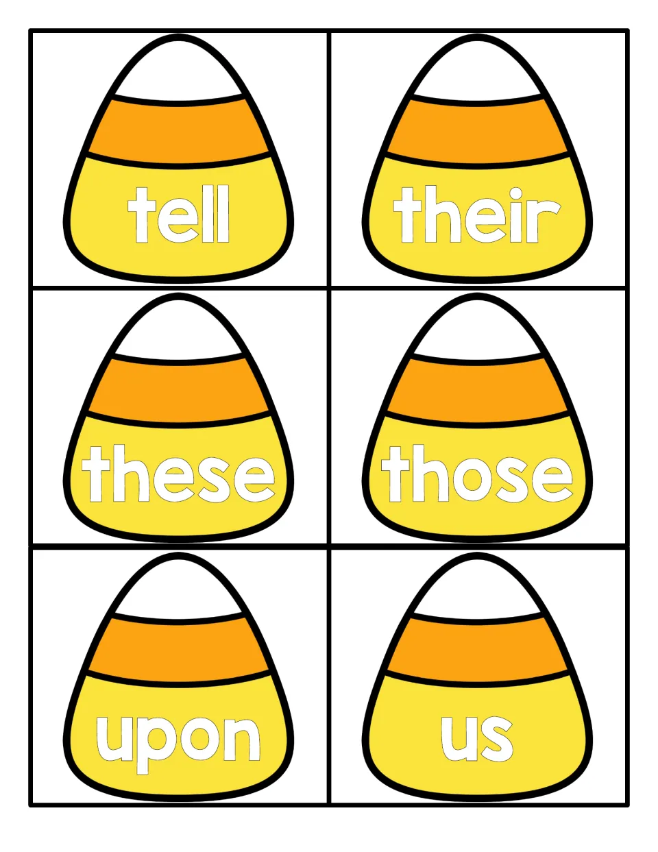 High-frequency word flashcards on candy corn: students read tell, their, these, those, upon and us aloud, six cards