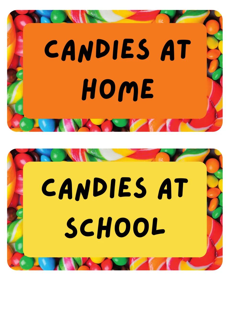 Attendance labels read 'Candies at home' in orange and 'Candies at school' in yellow, two on this sheet