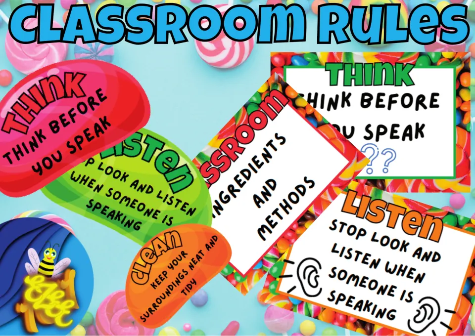 Classroom Rules cover: candy-themed rule posters such as Think, Listen and Clean, plus an Ingredients and Methods sign