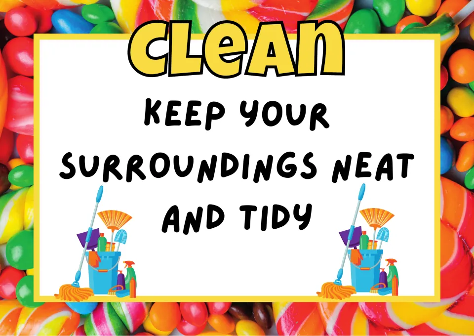 Clean rule poster: Keep your surroundings neat and tidy, with mop, broom and bucket of cleaning supplies pictured