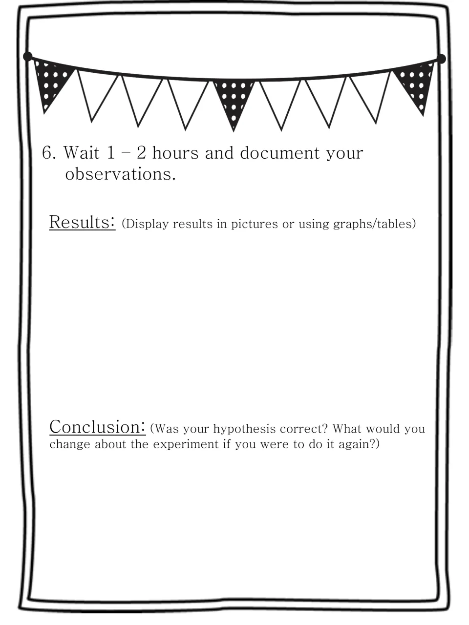 Final procedure step asks students to wait 1–2 hours, record results, and evaluate their hypothesis in a conclusion