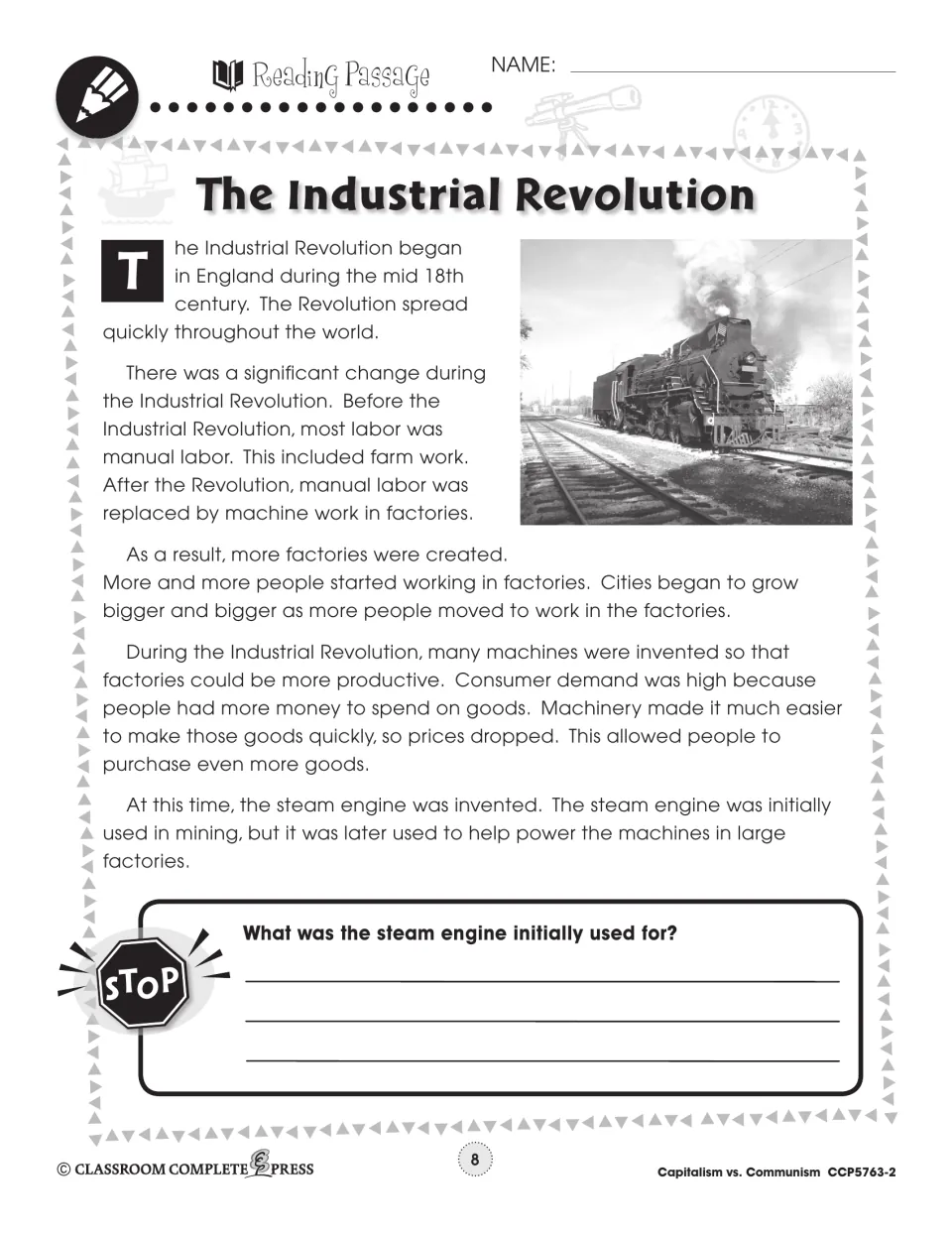 Reading passage: the Industrial Revolution begins in England, labor moves to factories and the steam engine is invented