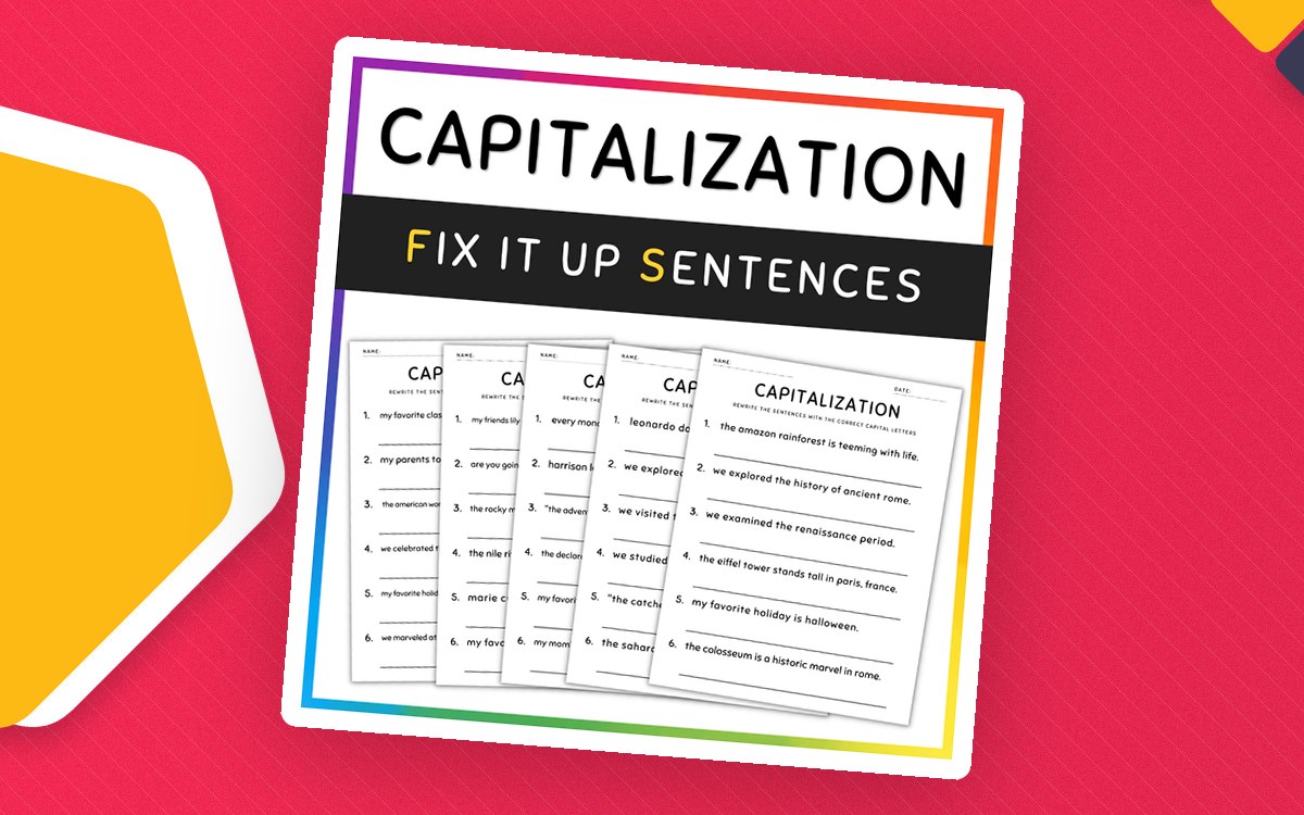 Capitalization Fix It Up Sentences cover showing several fifth-grade sentence-rewriting worksheets.