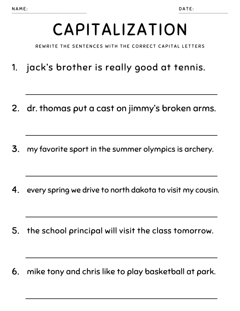 Capitalizing names and titles: students rewrite 6 sentences such as Dr. Thomas, the Summer Olympics and North Dakota