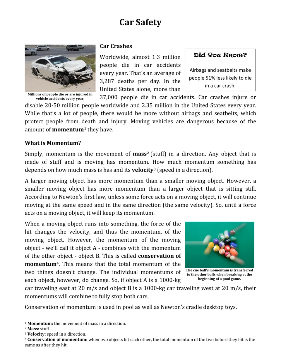 Car Safety reading on crash statistics and momentum, with mass, velocity and conservation of momentum explained via pool