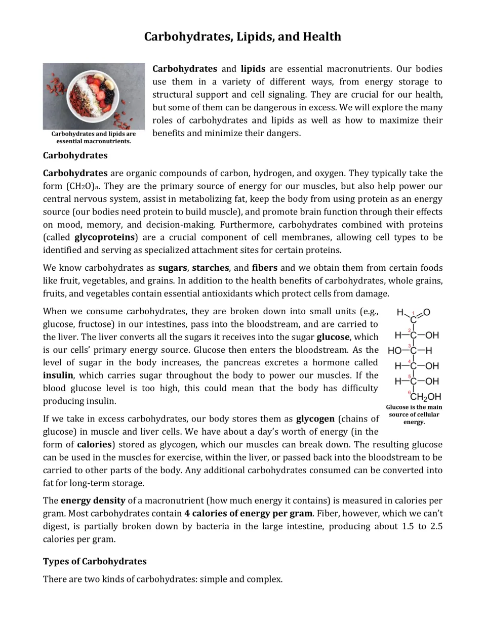 Carbohydrates, Lipids, and Health reading: carbohydrate roles, glucose structure, insulin, glycogen and calories per gram
