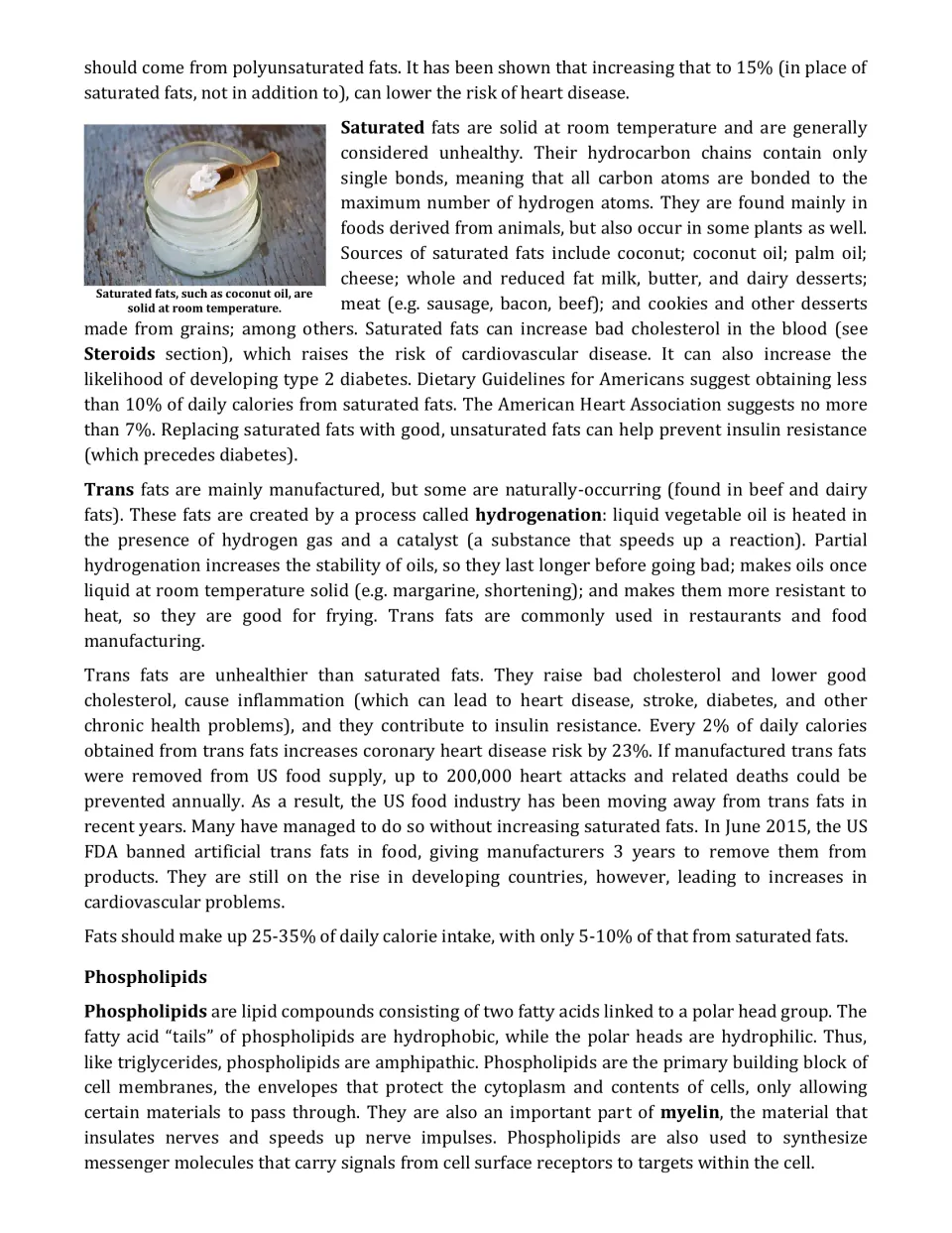 Saturated and trans fats reading covering hydrogenation, health risks and the FDA ban, then an introduction to phospholipids