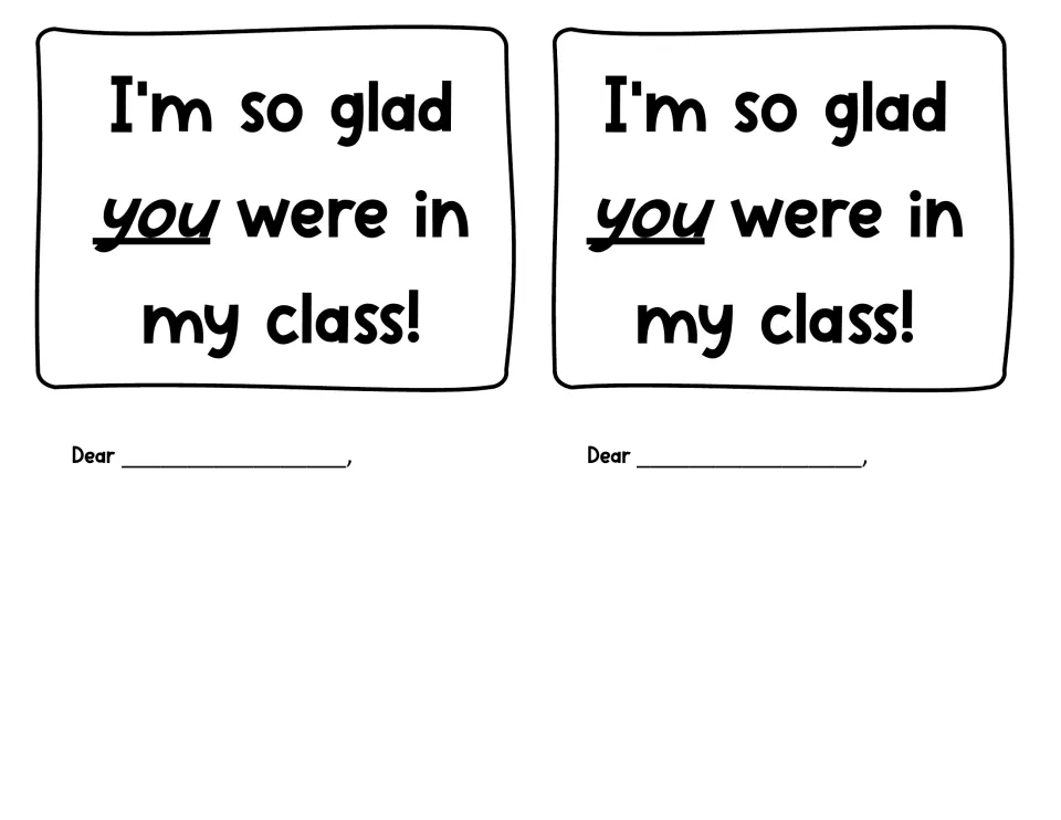 Inside of the foldable card: "I'm so glad you were in my class!" with a Dear ___ greeting and space for a personal note
