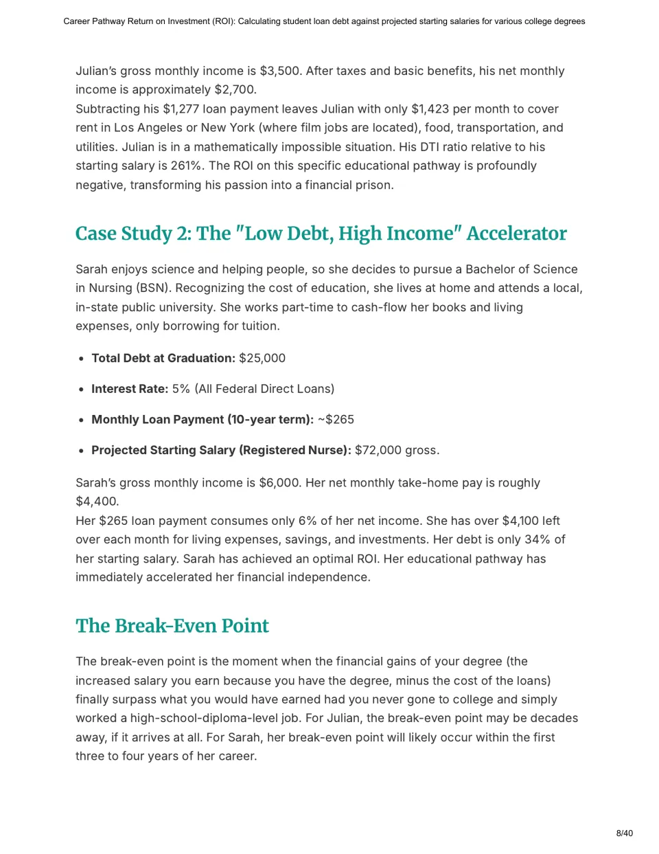Chapter 3 continues Julian's case, presents Sarah's $25,000 debt and $72,000 salary, and explains break-even.