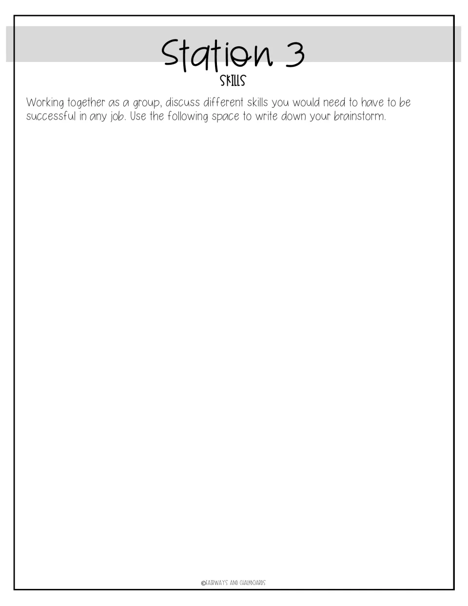 Station 3 response sheet: groups brainstorm the skills needed to succeed in any job and record them in the open space