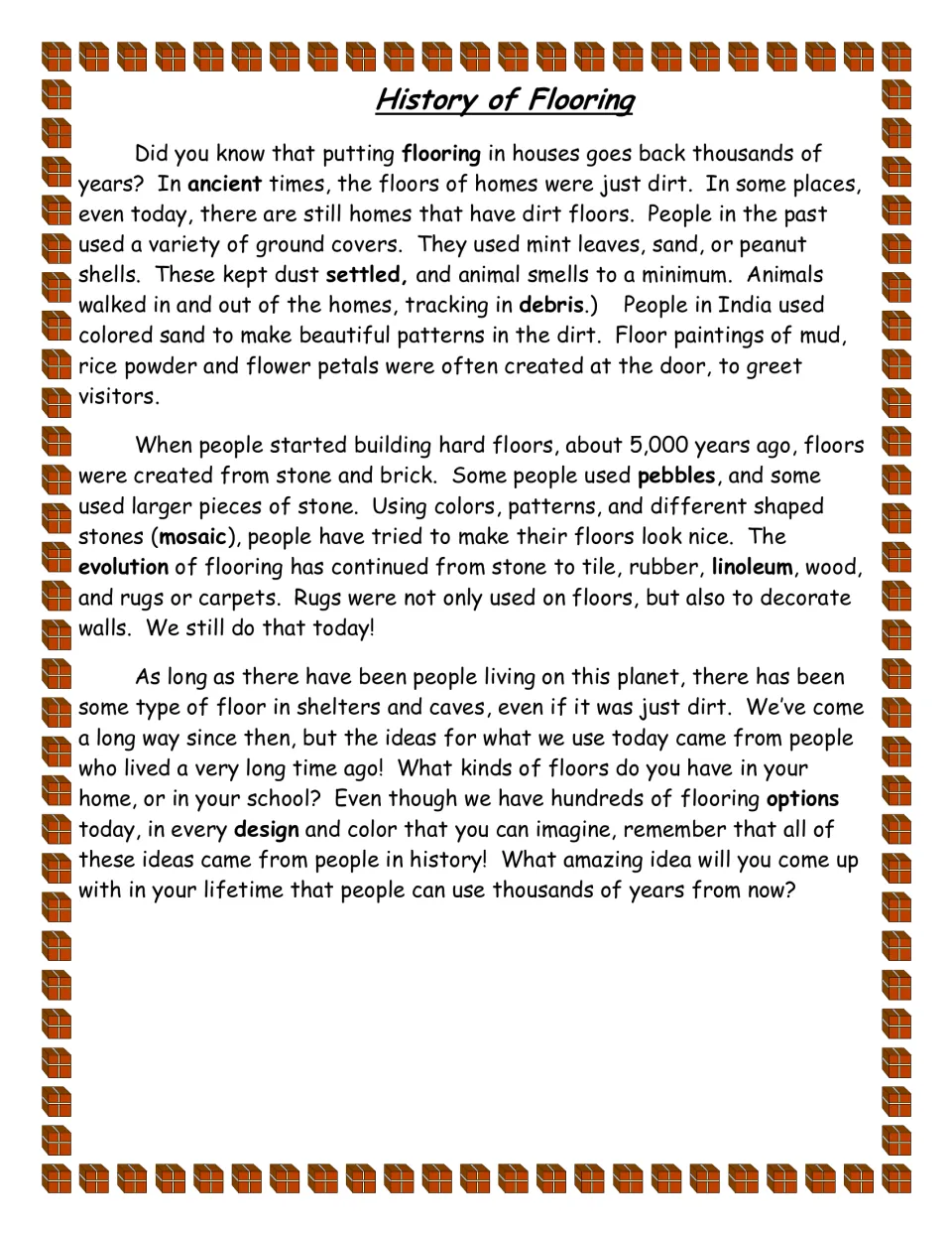 History of Flooring reading passage tracing floors from dirt and sand to stone mosaics, tile, linoleum, wood and carpet