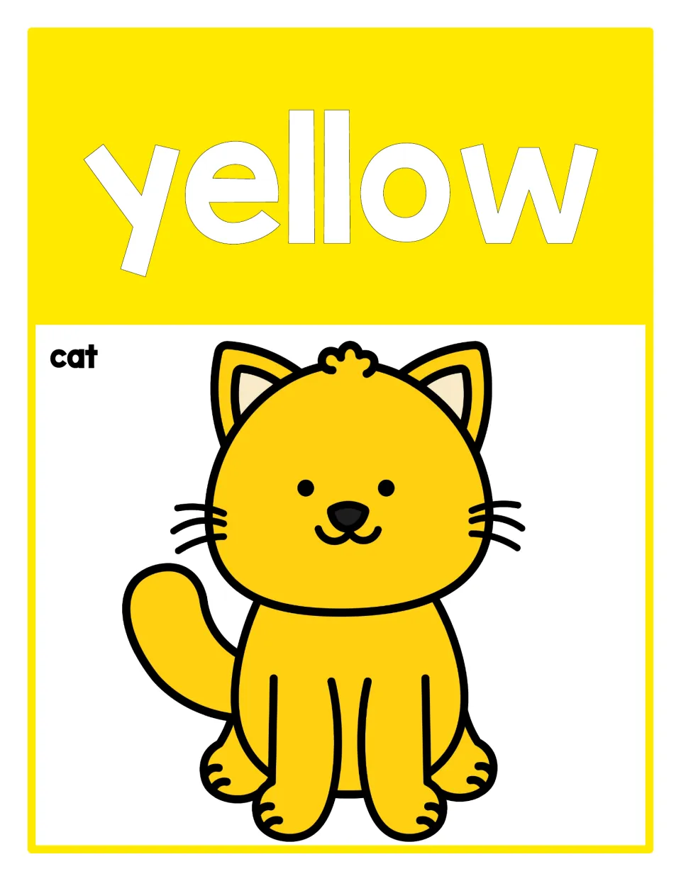 Classroom color reference poster 3: the word 'yellow' and a yellow cat labeled 'cat' for identifying colors.